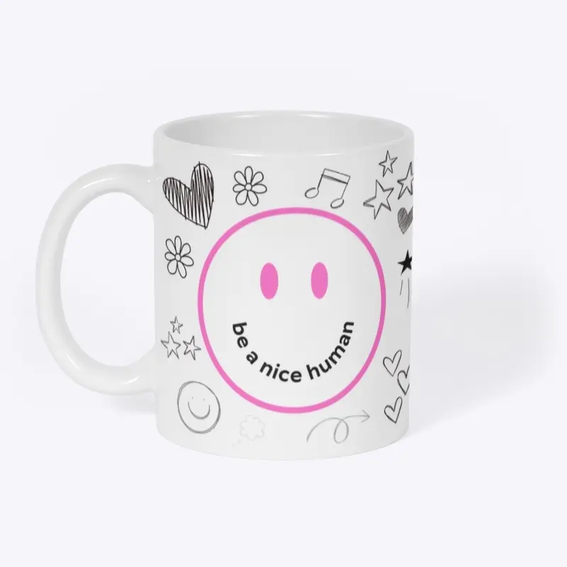 Be A Nice Human Mug  