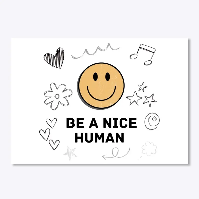 Be A Nice Human Sticker