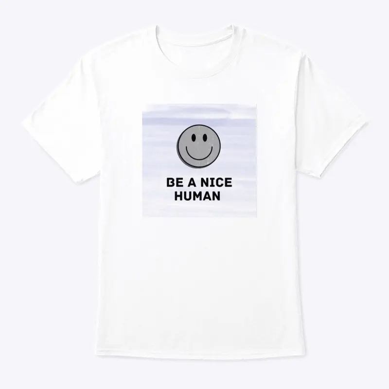 Be A Nice Human Mens T-shirt 