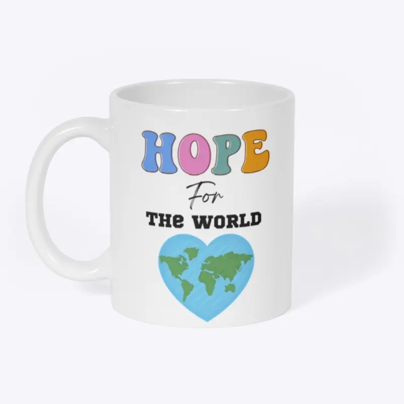 Hope for the World Mug