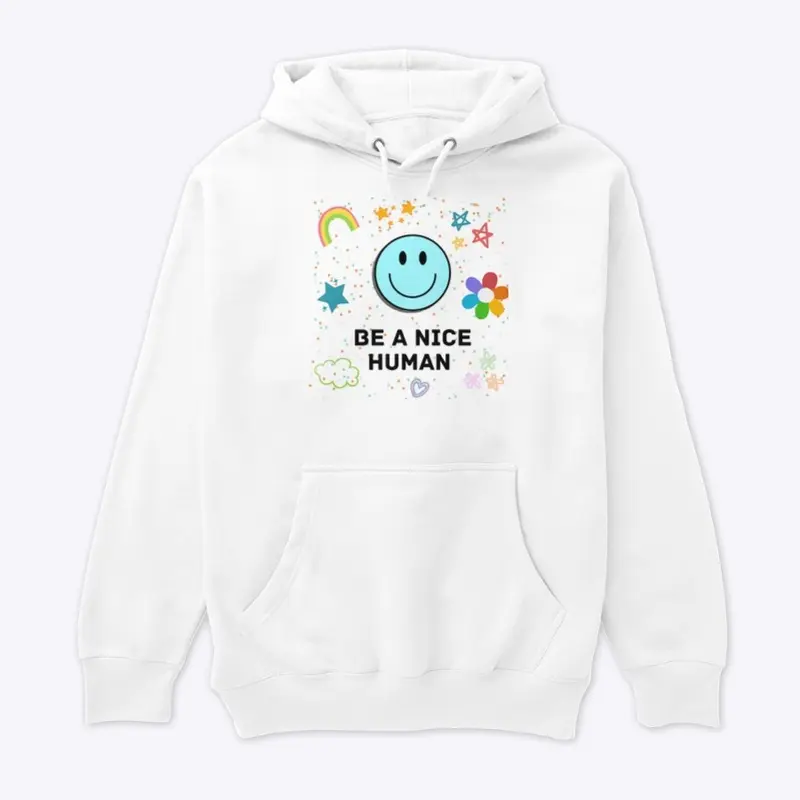 Be a Nice Human Collection